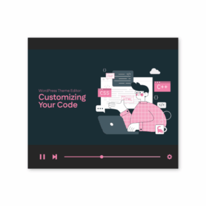 WordPress Theme Editor: Customizing Your Code